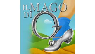IL MAGO DI OZ - La magica commedia musicale!